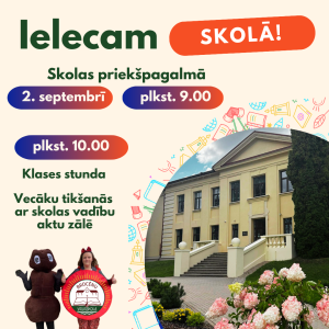 Ielecam skolā!